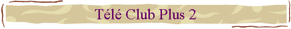 Tl Club Plus 2